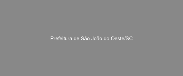 Provas Anteriores Prefeitura de São João do Oeste/SC